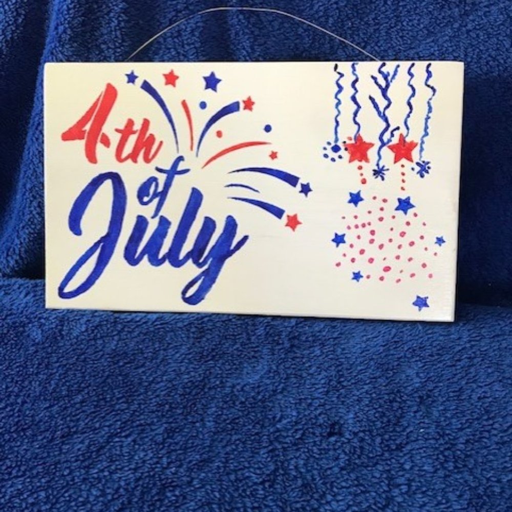 4th of July Sign  🧨💥